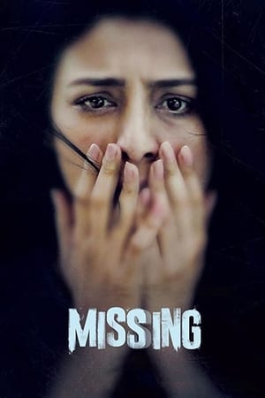 Missing (2018) Movie 480p HDRip – [350MB] - Movierulz