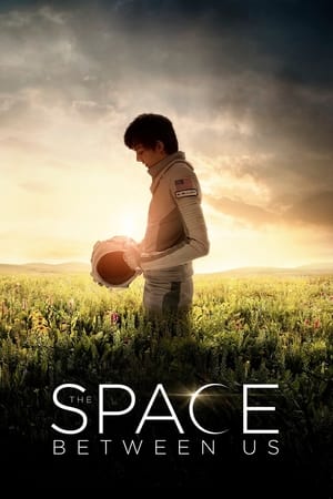 The Space Between Us 2017 Movie BluRay Hevc 720p [660MB] Download - Movierulz
